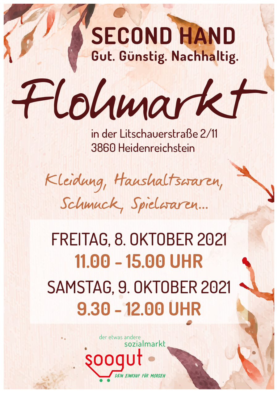 Flohmarkt im soogut-Sozialmarkt Heidenreichstein am Freitag 8.Oktober und Samstag 9.Oktober 2021