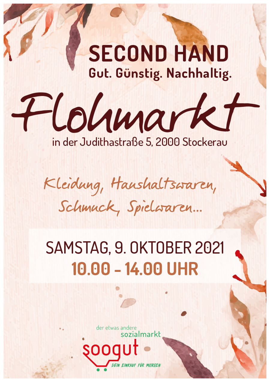 Flohmarkt im soogut-Sozialmarkt Stockerau am Samstag 9.Oktober 2021